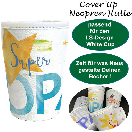 KI-generiertes Bild Neopren Cover Up Hülle Super Opa für White Cup Coffee to Go Becher